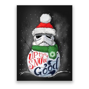 Stormtrooper Up To Snow Good Funny Holiday Poster