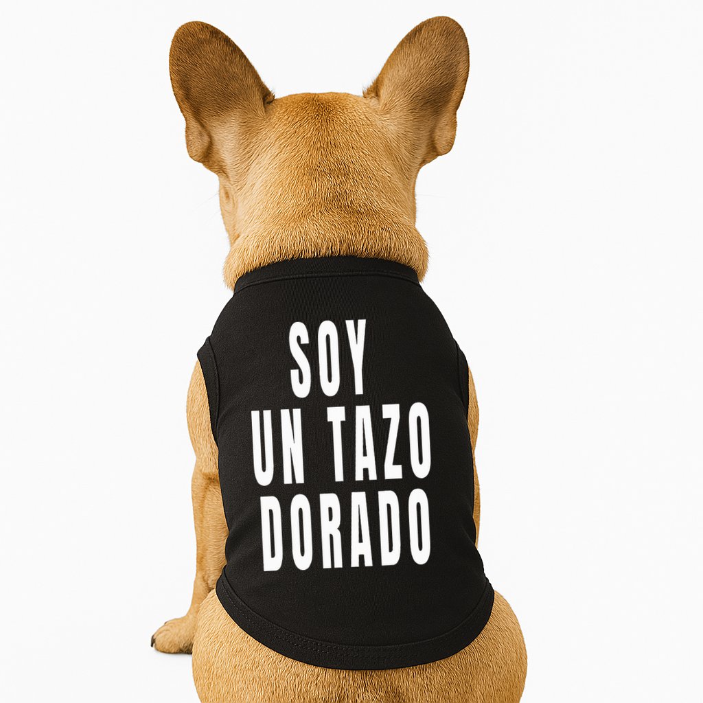 Soy Un Tazo Dorado Doggie Tank