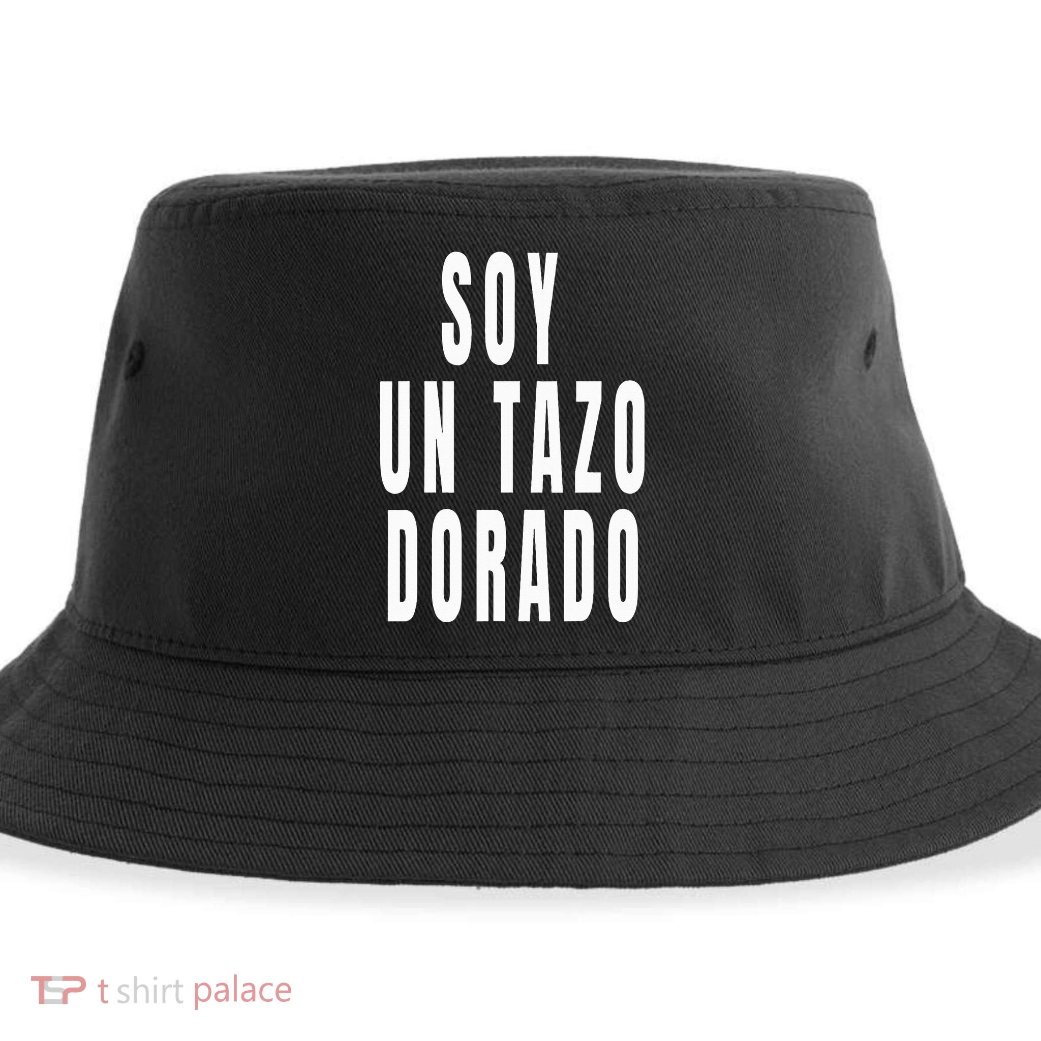 Soy Un Tazo Dorado Sustainable Bucket Hat
