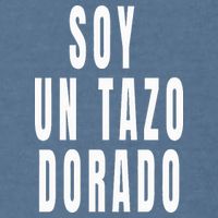Soy Un Tazo Dorado Garment-Dyed Sweatshirt