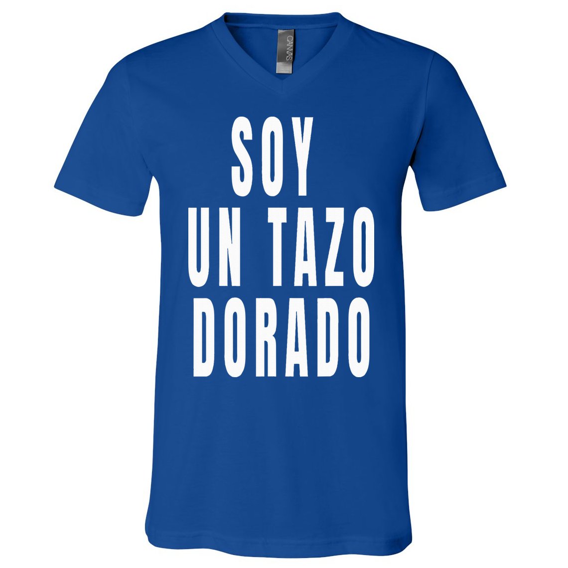 Soy Un Tazo Dorado V-Neck T-Shirt