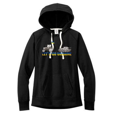 Support Ukraine Ukrainian Farmer Tractor Tank Let Go Ukraine Gift Women's Fleece Hoodie