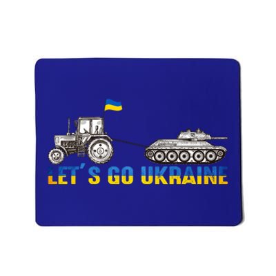 Support Ukraine Ukrainian Farmer Tractor Tank Let Go Ukraine Gift Mousepad