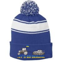 Support Ukraine Ukrainian Farmer Tractor Tank Let Go Ukraine Gift Stripe Pom Pom Beanie