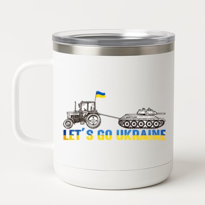 Support Ukraine Ukrainian Farmer Tractor Tank Let Go Ukraine Gift 12 oz Stainless Steel Tumbler Cup