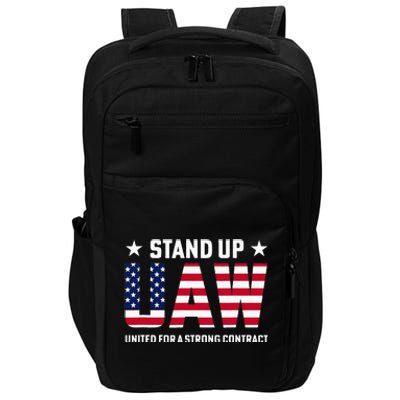 Stand Up UAW United For A Strong Contract Angry Union Worker Impact Tech Backpack