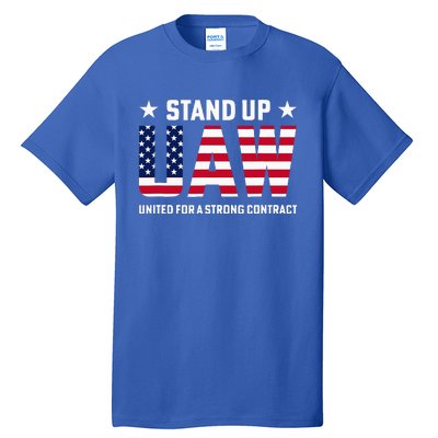 Stand Up UAW United For A Strong Contract Angry Union Worker Tall T-Shirt