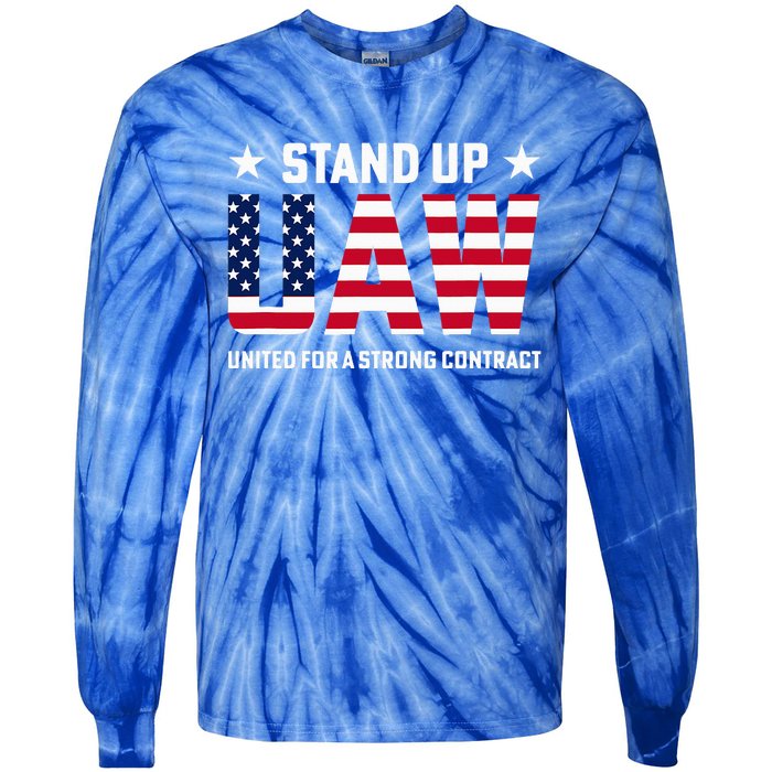 Stand Up UAW United For A Strong Contract Angry Union Worker Tie-Dye Long Sleeve Shirt