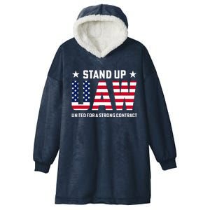 Stand Up UAW United For A Strong Contract Angry Union Worker Hooded Wearable Blanket