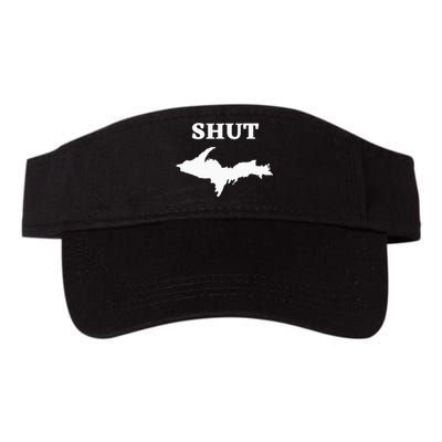 Shut UP Upper Peninsula Yooper Michigan U.P. Valucap Bio-Washed Visor