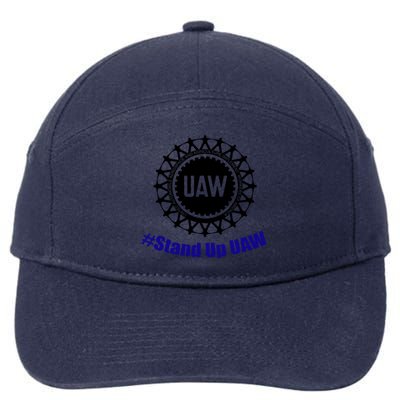 Stand Up UAW UAW Strike United Auto Workers Union UAW Strong 7-Panel Snapback Hat