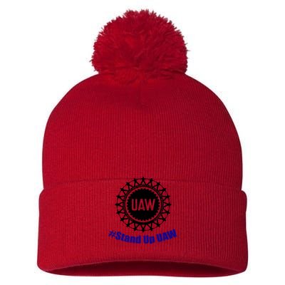 Stand Up UAW UAW Strike United Auto Workers Union UAW Strong Pom Pom 12in Knit Beanie