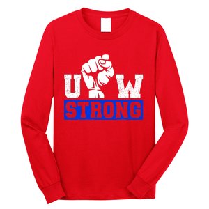 Stand Up Uaw Uaw Strike Uaw Proud Union Pride Uaw Laborer Worker Long Sleeve Shirt