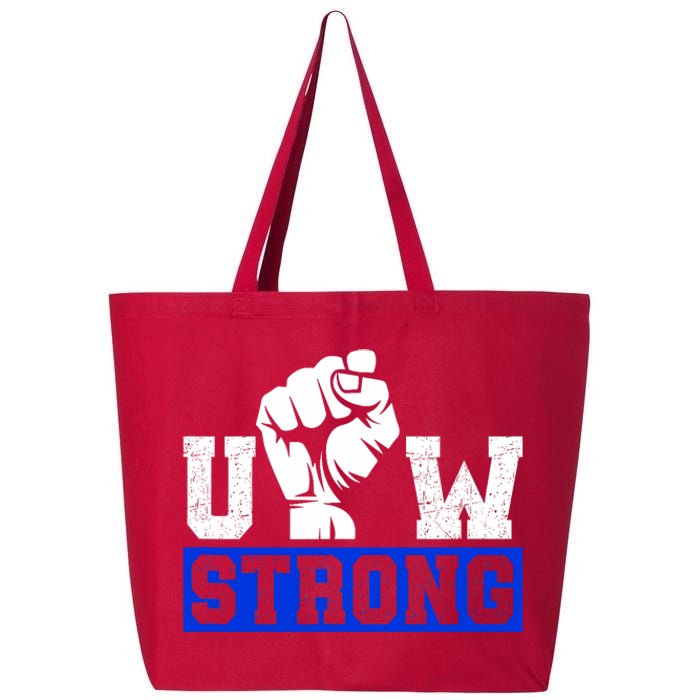 Stand Up Uaw Uaw Strike Uaw Proud Union Pride Uaw Laborer Worker 25L Jumbo Tote