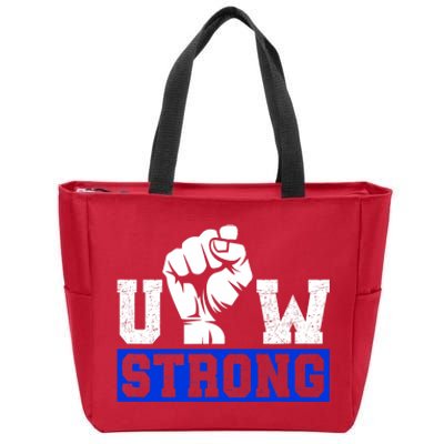 Stand Up Uaw Uaw Strike Uaw Proud Union Pride Uaw Laborer Worker Zip Tote Bag