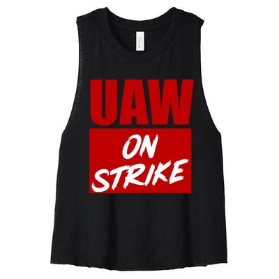 Striking UAW Workers Red Workers Strike Walkout Gift Women's Racerback Cropped Tank