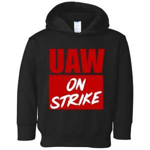 Striking UAW Workers Red Workers Strike Walkout Gift Toddler Hoodie