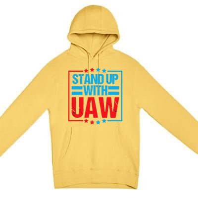 Stand Up With UAW On Strike Red United Auto Worker Premium Pullover Hoodie