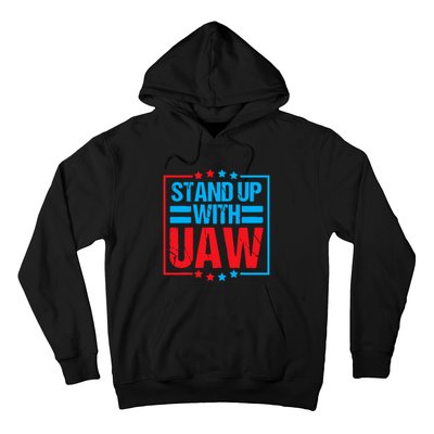 Stand Up With UAW On Strike Red United Auto Worker Hoodie