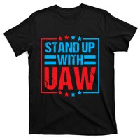 Stand Up With UAW On Strike Red United Auto Worker T-Shirt