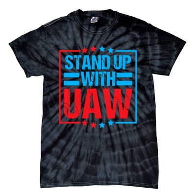 Stand Up With UAW On Strike Red United Auto Worker Tie-Dye T-Shirt