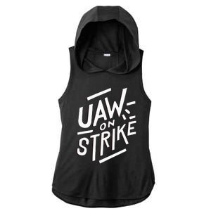 Striking UAW Workers On Strike Ladies PosiCharge Tri-Blend Wicking Draft Hoodie Tank