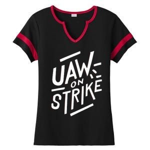 Striking UAW Workers On Strike Ladies Halftime Notch Neck Tee