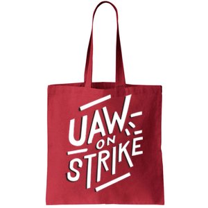 Striking Uaw Workers On Strike Tote Bag