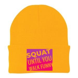 Squat Until You Walk Funny Workout Gym Cool Gift Cool Gift Knit Cap Winter Beanie