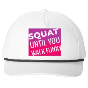 Squat Until You Walk Funny Workout Gym Cool Gift Cool Gift Snapback Five-Panel Rope Hat