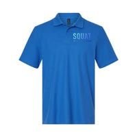 Squat Until You Walk Funny Fitness Workout Gym Funny Gift Softstyle Adult Sport Polo