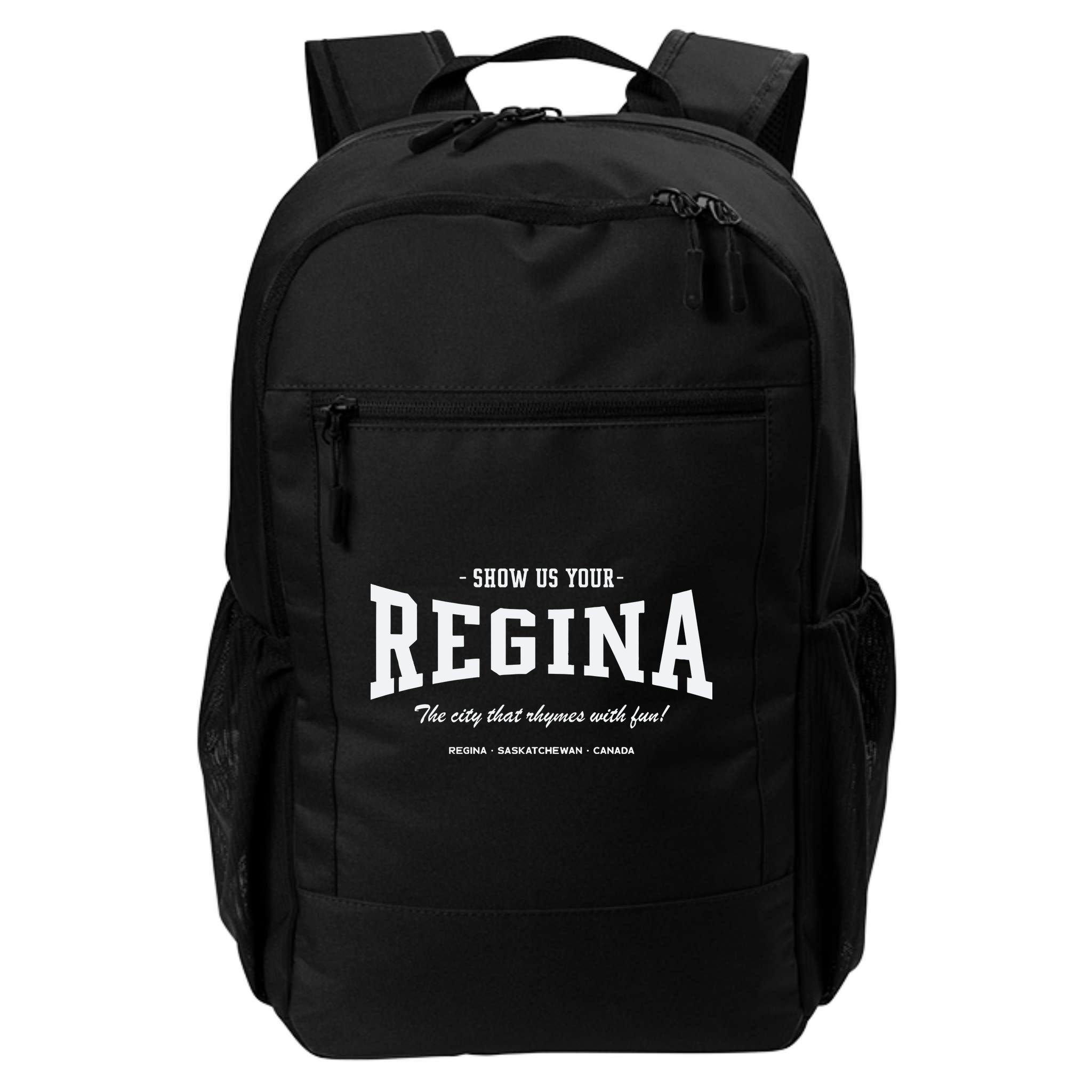 Show Us Your Regina The City That Rhymes With Fun Backpack