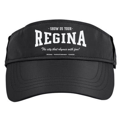 Show Us Your Regina The City That Rhymes With Fun Adult Drive Performance Visor