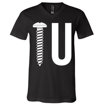 Screw U You Funny Rude Humor V-Neck T-Shirt
