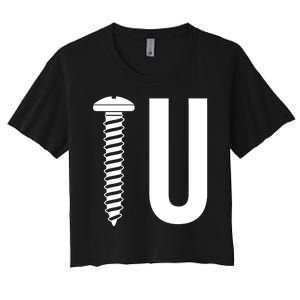 Screw U You Funny Rude Humor Women's Crop Top Tee