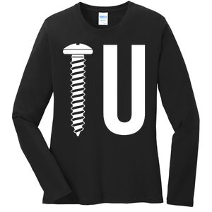 Screw U You Funny Rude Humor Ladies Long Sleeve Shirt