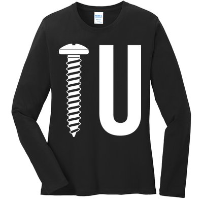Screw U You Funny Rude Humor Ladies Long Sleeve Shirt