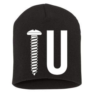 Screw U You Funny Rude Humor Short Acrylic Beanie