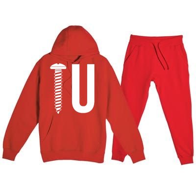 Screw U You Funny Rude Humor Premium Hooded Sweatsuit Set