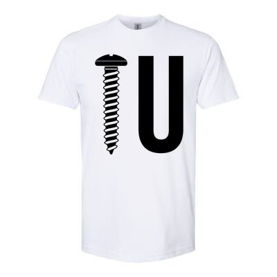 Screw U You Funny Rude Humor Softstyle® CVC T-Shirt