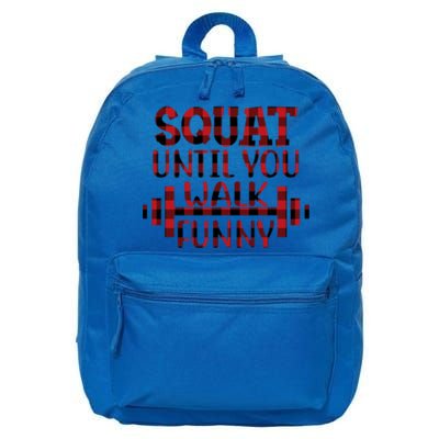 Squat Until You Walk Funny Buffalo Powerlifting Gym Workout Gift 16 in Basic Backpack