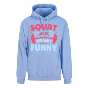 Squat Until You Walk Funny Gym Fitness Workout Funny Gift Unisex Surf Hoodie