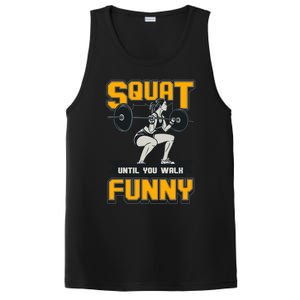 Squat Until You Walk Funny Gym Workout Squatting Fitness Gift PosiCharge Competitor Tank