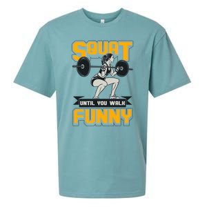 Squat Until You Walk Funny Gym Workout Squatting Fitness Gift Sueded Cloud Jersey T-Shirt