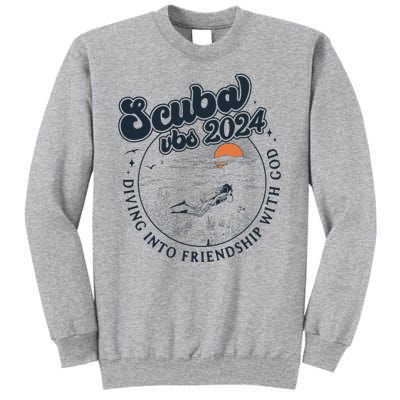 Scuba Vbs 2024 Diving Into Friendship Tall Sweatshirt