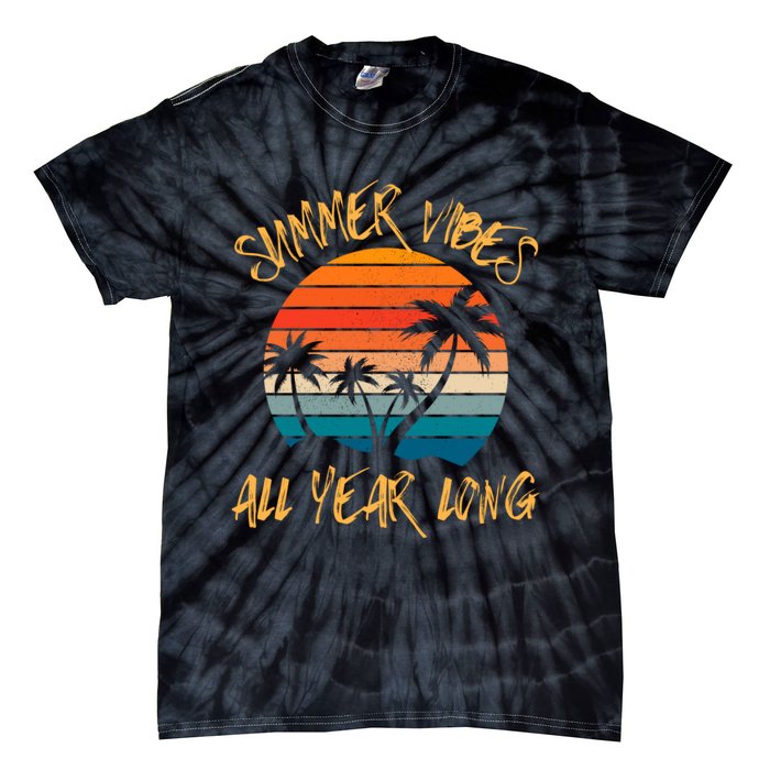 Summer Vibes All Year Long Retro Vintage Summer Lover Tie-Dye T-Shirt