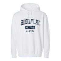 Seldovia Village Alaska Ak Vintage Sports Established Garment-Dyed Fleece Hoodie