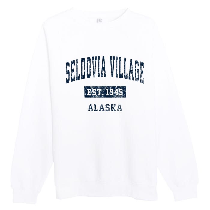 Seldovia Village Alaska Ak Vintage Sports Established Premium Crewneck Sweatshirt