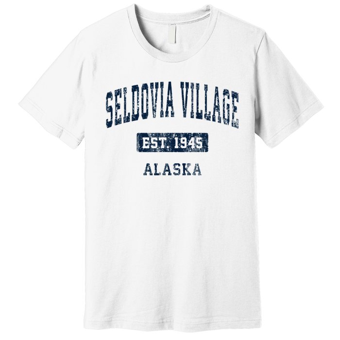 Seldovia Village Alaska Ak Vintage Sports Established Premium T-Shirt