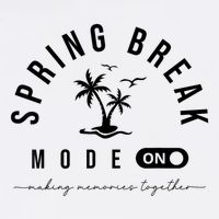 Spring Vacation Break 2025 Mode On Party Ready Beach Vibes Trucker Hat